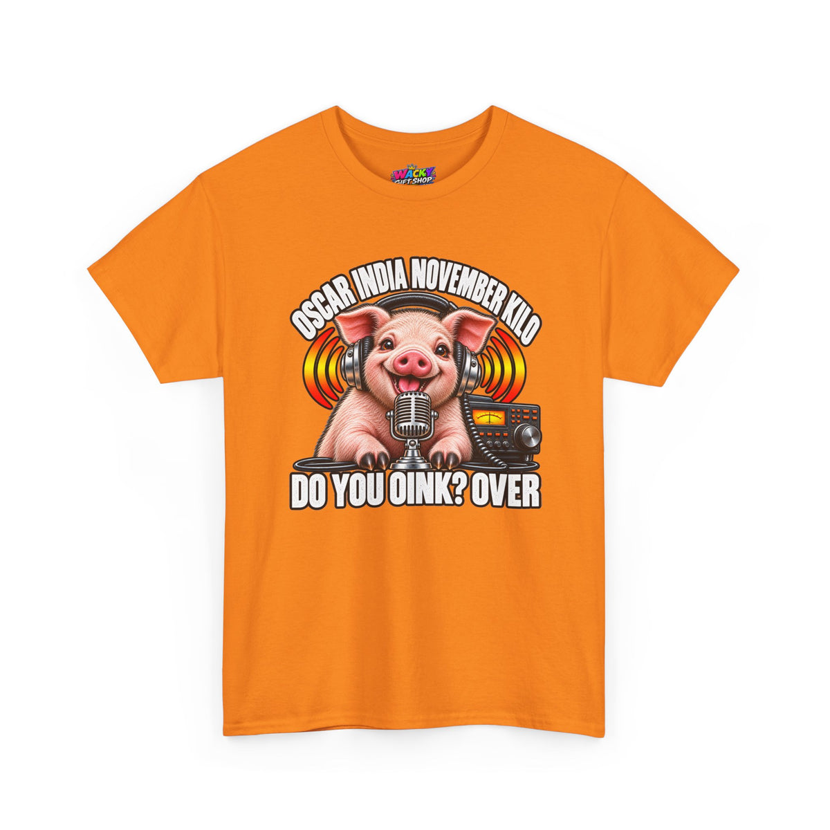 Do You Oink? Over Pig Ham Radio T-Shirt