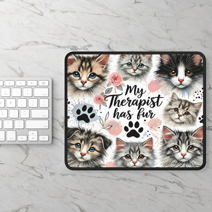 My Therapist Has Fur Mouse Pad