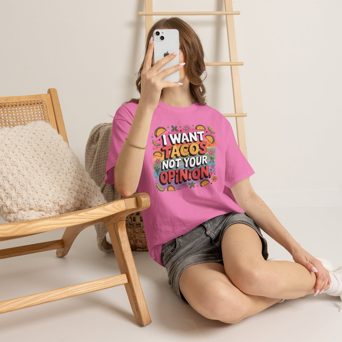 I Want Tacos, Not Your Opinion T-Shirt