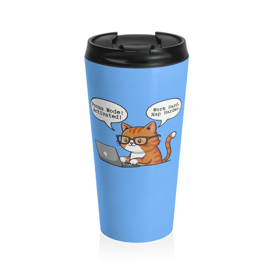 Focus Mode Activated! Funny Cat Stainless Steel Travel Mug (15oz)
