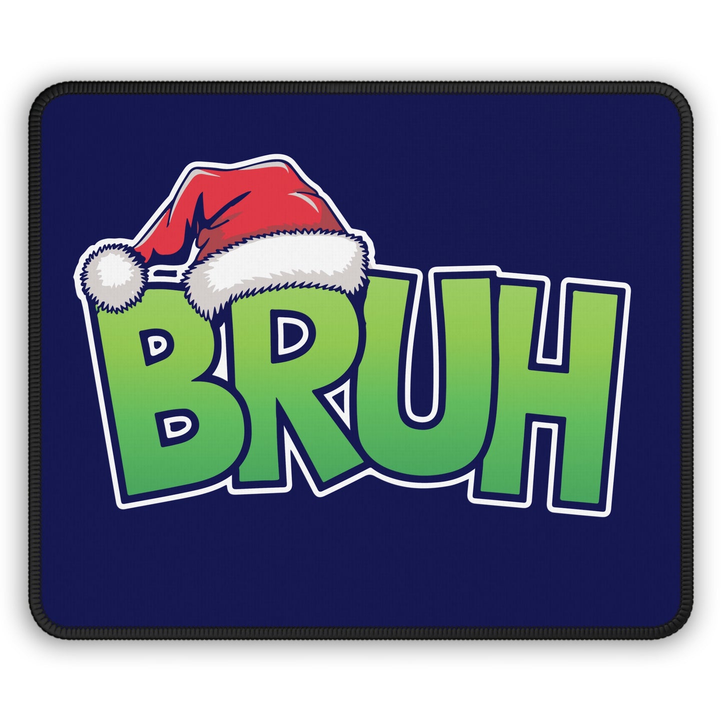 Bruh Christmas Mouse Pad