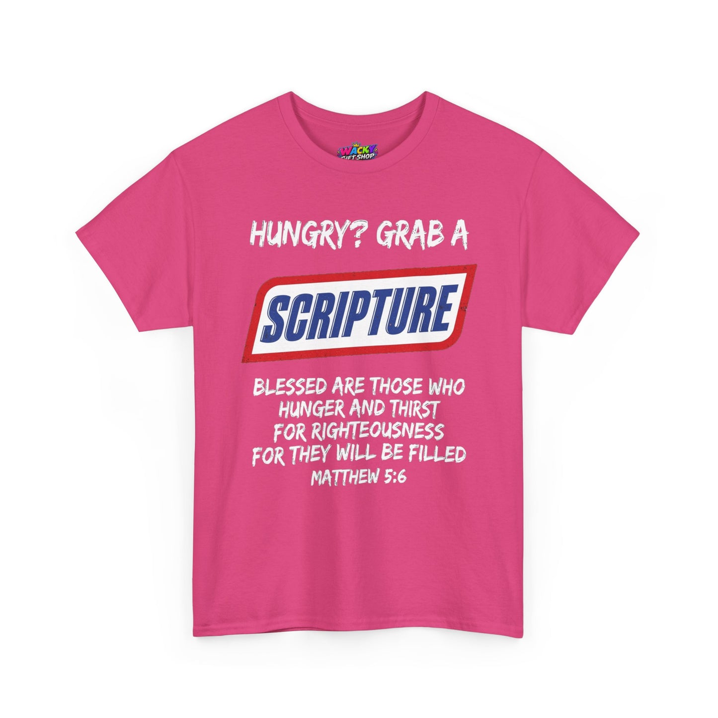 Hungry? Grab a Scripture T-Shirt