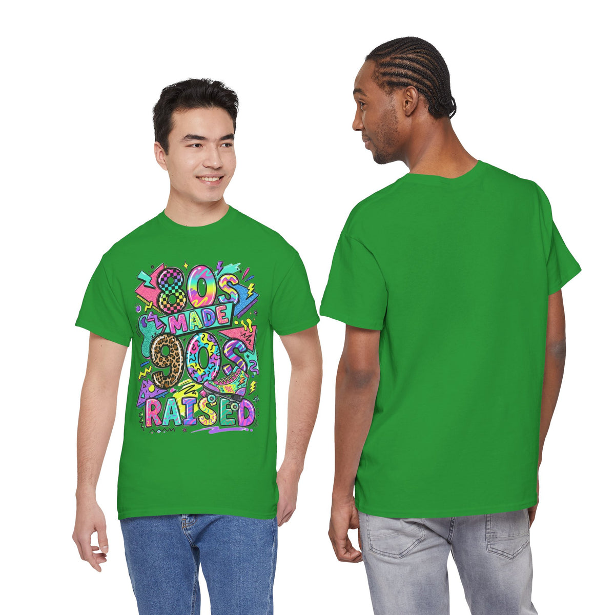 80s Made 90s Raised T-Shirt