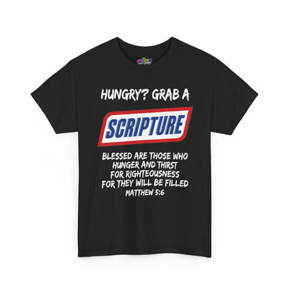 Hungry? Grab a Scripture Christian T-Shirt
