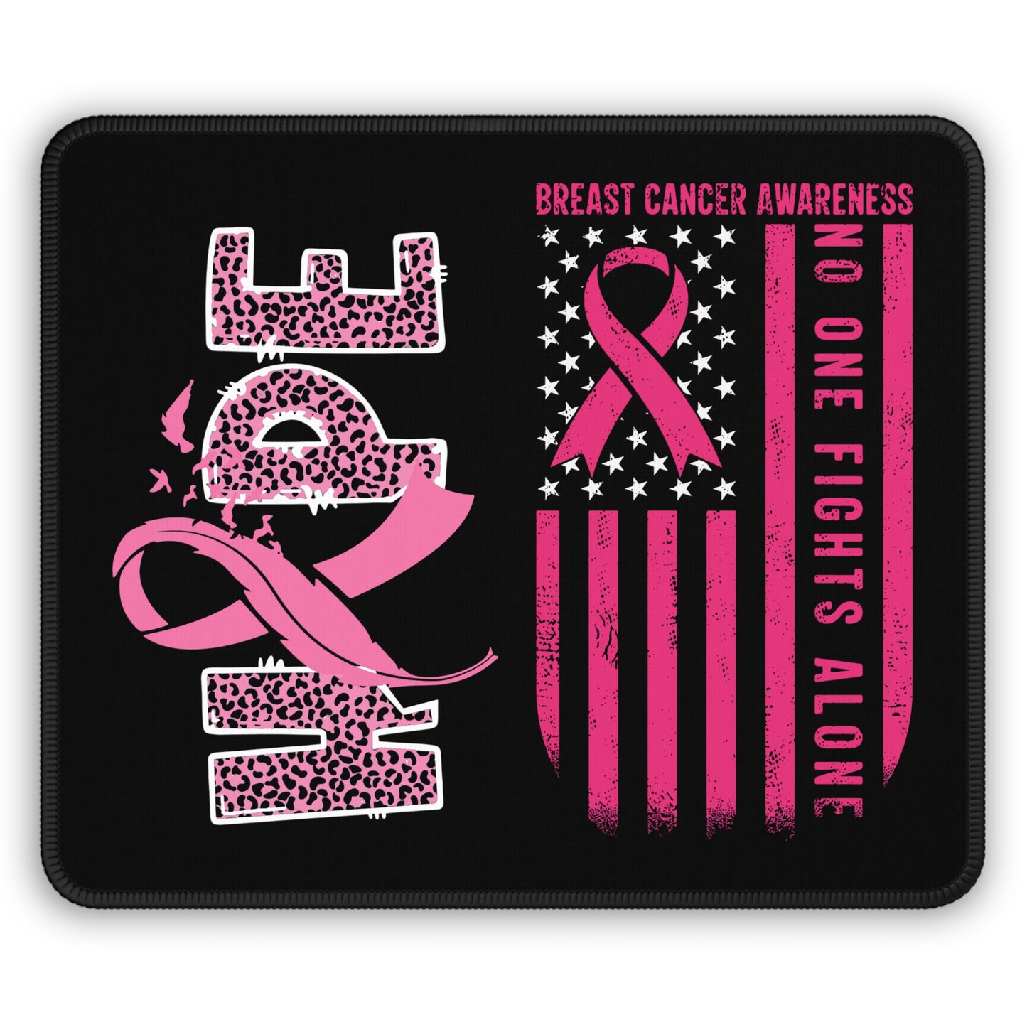 Hope One Fights Alone Mouse Pad