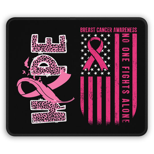 Hope One Fights Alone Mouse Pad