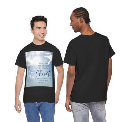 I Can Do All Things Through Christ Philippians 4:13 T-Shirt