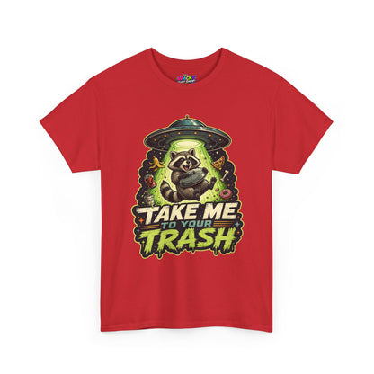 Take Me to Your Trash Raccoon T-Shirt